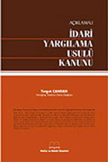 Açıklamalı İdari Yargılama Usulü Kanunu