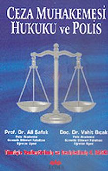 Ceza Muhakemesi Hukuku ve Polis