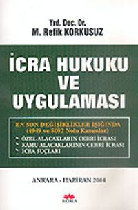 İcra Hukuku ve Uygulaması