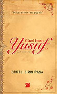 Güzel İnsan Yusuf/Hikayelerin En Güzeli