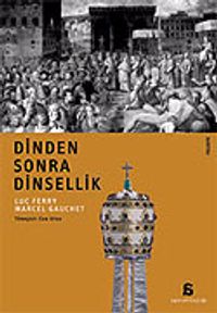 Dinden Sonra Dinsellik