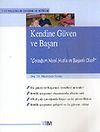 Kendine G&uuml;ven ve Başarı
