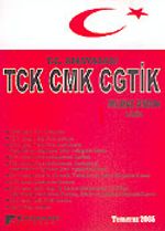 T.C Anayasası TCK CMK CGTİK