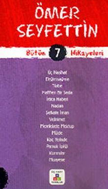 Ömer Seyfettin Bütün Hikayeleri 7 