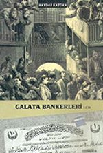 Galata Bankerleri 1.Cilt