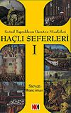 Ha&ccedil;lı Seferleri 1