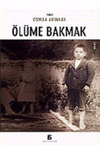 Ölüme Bakmak