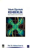 Y&uuml;ksek &Ouml;ğretimde Rehberlik / 40-D-8