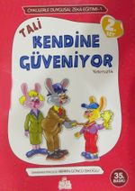 Tali Kendine Güveniyor 
