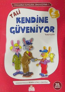 Tali Kendine Güveniyor 