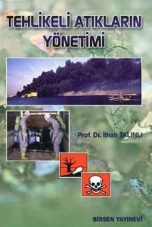 Tehlikeli Atıkların Yönetimi