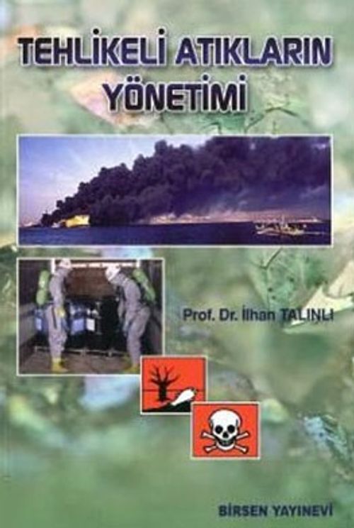 Tehlikeli Atıkların Yönetimi