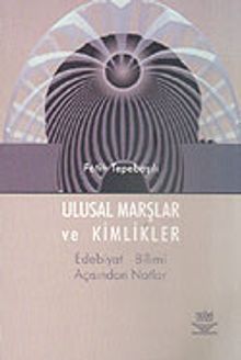Ulusal Marşlar ve Kimlikler