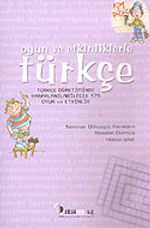 Oyun ve Etkinliklerle Türkçe