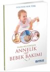 İslam K&uuml;lt&uuml;r&uuml;nde Annelik ve Bebek Bakımı