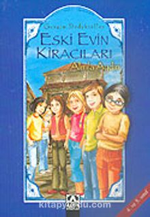 Eski Evin Kiracıları (4. ve 5.Sınıf) / Gezgin Dedektifler - Almila Aydın
