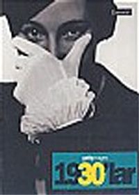 1930'lar/Fotoğraflarla 20. Yüzyılın Sosyal Tarihi Getty İmages