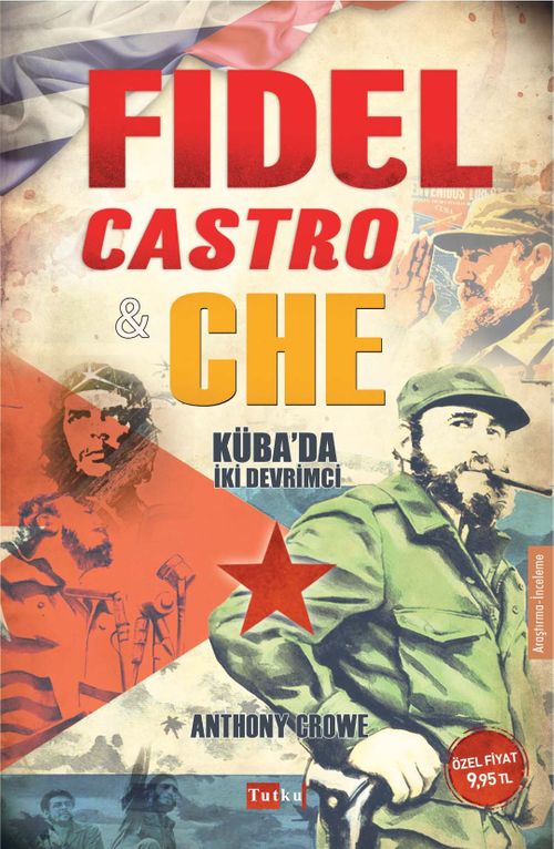 Fidel Castro - Che & Küba'da İki Devrimci