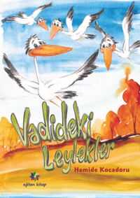 Vadideki Leylekler