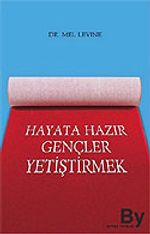 Hayata Hazır Gençler Yetiştirmek
