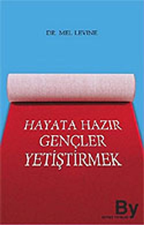 Hayata Hazır Gençler Yetiştirmek