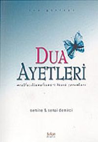 Dua Ayetleri/Meal, Açıklama, Esma-i Hüsna Yorumları Dua Günlüğü