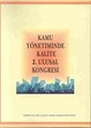 Kamu Y&ouml;netiminde Kalite 2. Ulusal Kongresi