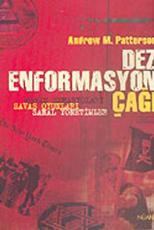 Dez-Enformasyon Çağı