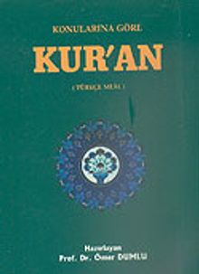Konularına Göre Kur'an (Türkçe Meal)