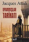 Uyanmışlar Tarikatı