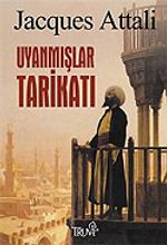 Uyanmışlar Tarikatı
