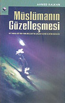 Müslümanın Güzelleşmesi