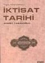 İktisat Tarihi: Toplu Makaleler 1