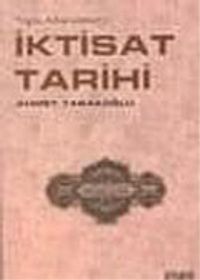 İktisat Tarihi: Toplu Makaleler 1