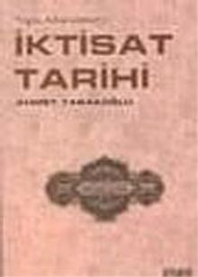 İktisat Tarihi: Toplu Makaleler 1