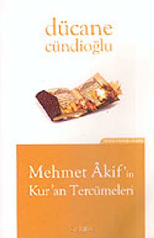 Mehmet Akif'in Kur'an Tercümeleri