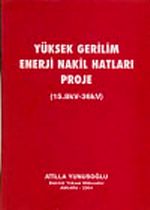 Yüksek Gerilim Enerji Nakil Hatları Proje (15.8kv-36kv) 2 Cilt