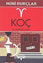 Koç 21 Mart-20 Nisan/Mini Burçlar
