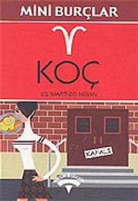 Koç 21 Mart-20 Nisan/Mini Burçlar