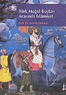 Türk Moğol Boyları Arasında İslamiyet