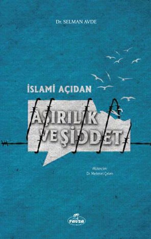 İslami Açıdan Aşırılık ve Şiddet  