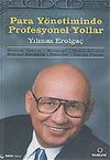 Para Y&ouml;netiminde Profesyonel Yollar