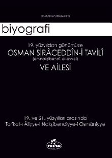 19. yy'dan Günümüze Osman Siraceddin-i Tavili ve Ailesi  