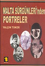 Malta Sürgünleri'nden Portreler
