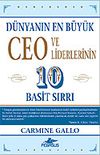 D&uuml;nyanın En B&uuml;y&uuml;k Ceo ve Liderlerinin 10 Basit Sırrı