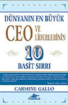 Dünyanın En Büyük Ceo ve Liderlerinin 10 Basit Sırrı