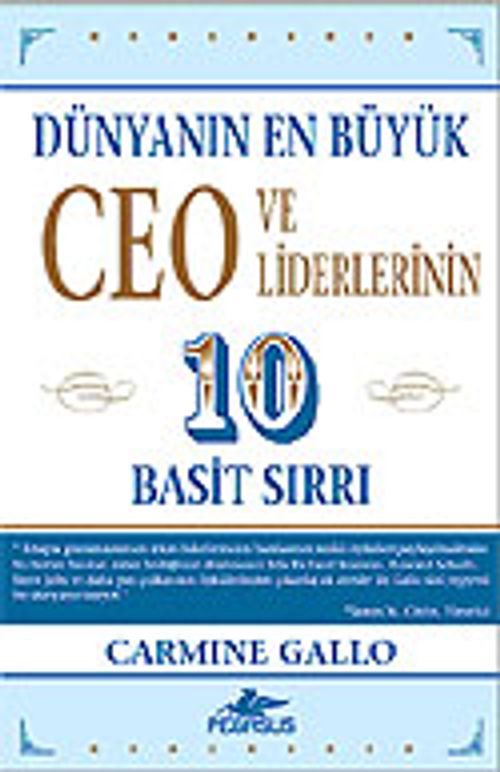 Dünyanın En Büyük Ceo ve Liderlerinin 10 Basit Sırrı