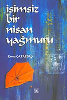 İsimsiz Bir Nisan Yağmuru