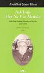 Aşk İmiş Her Ne Var Alemde / Aşka Dair Seçilmiş Mısralar ve Beyitler 1417-1950