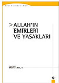 Allah'ın Emirleri ve Yasakları